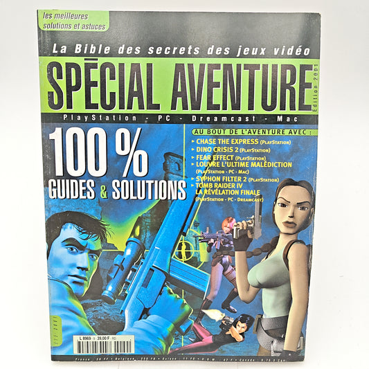 LA BIBLE DES SECRETS HORS SERIE SPECIAL AVENTURE EDITION 2001 - MAGAZINE JEUX VIDEO