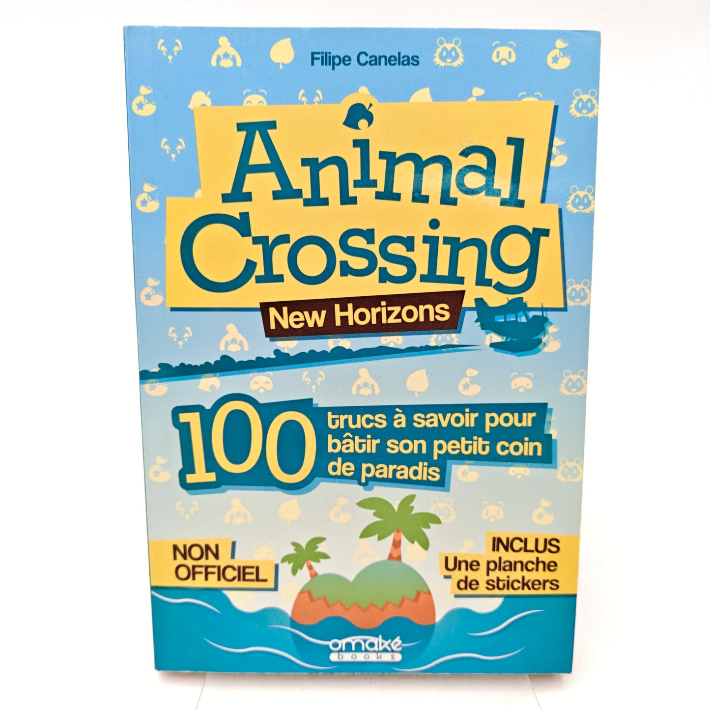 ANIMAL CROSSING NEW HORIZONS 100 TRUCS A SAVOIR - GUIDE