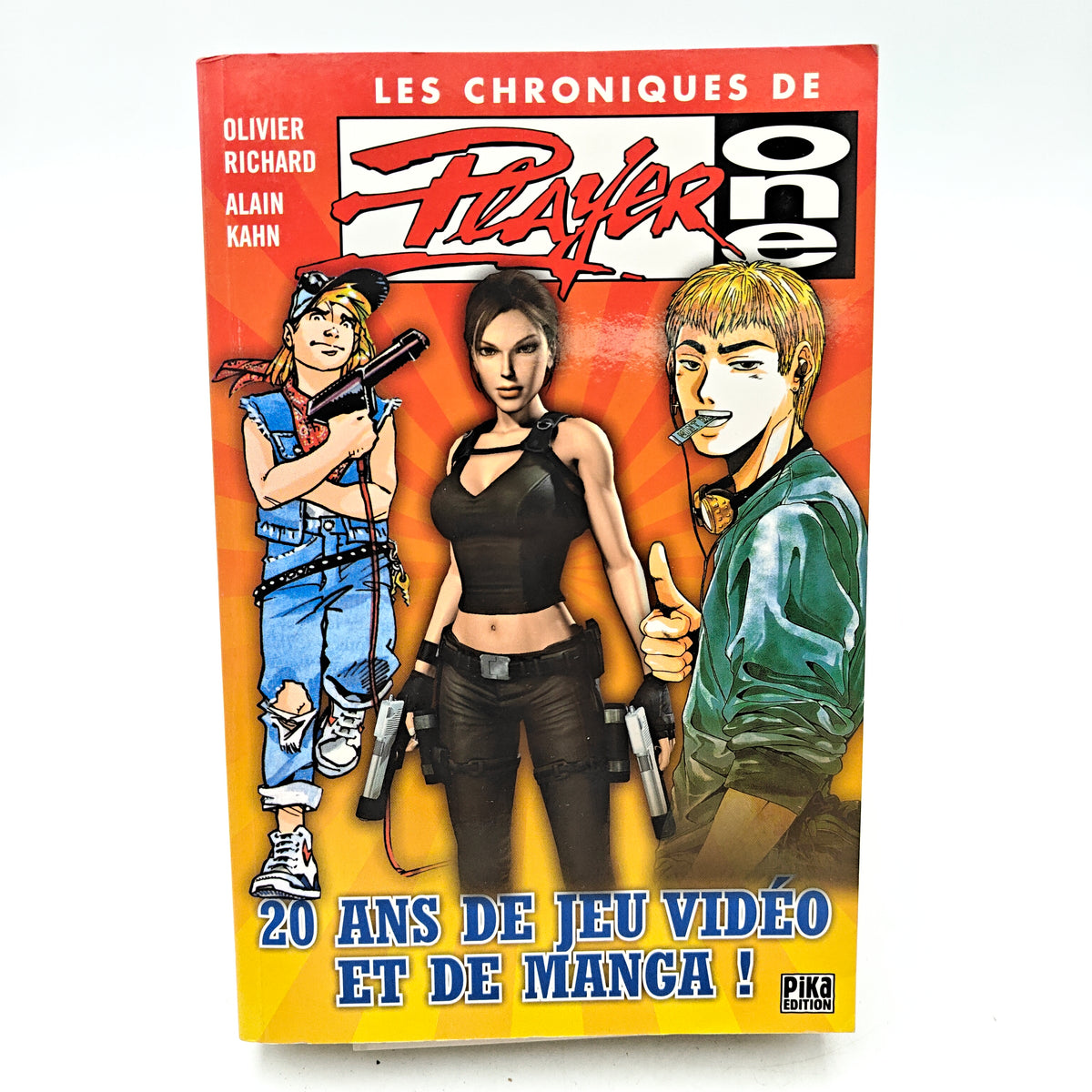 LES CHRONIQUES DE PLAYER ONE - LIVRE