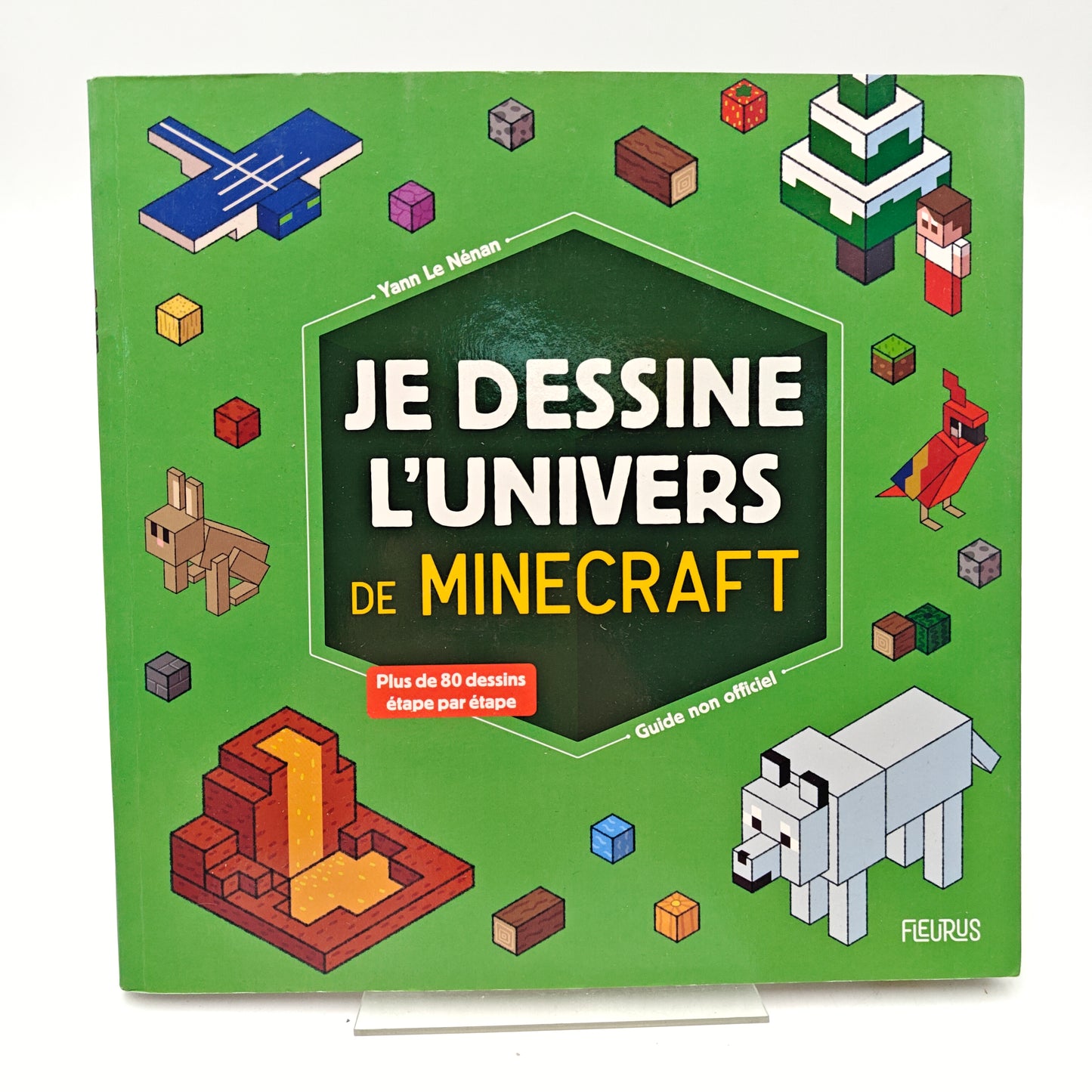 JE DESSINE L'UNIVERS DE MINECRAFT - LIVRE