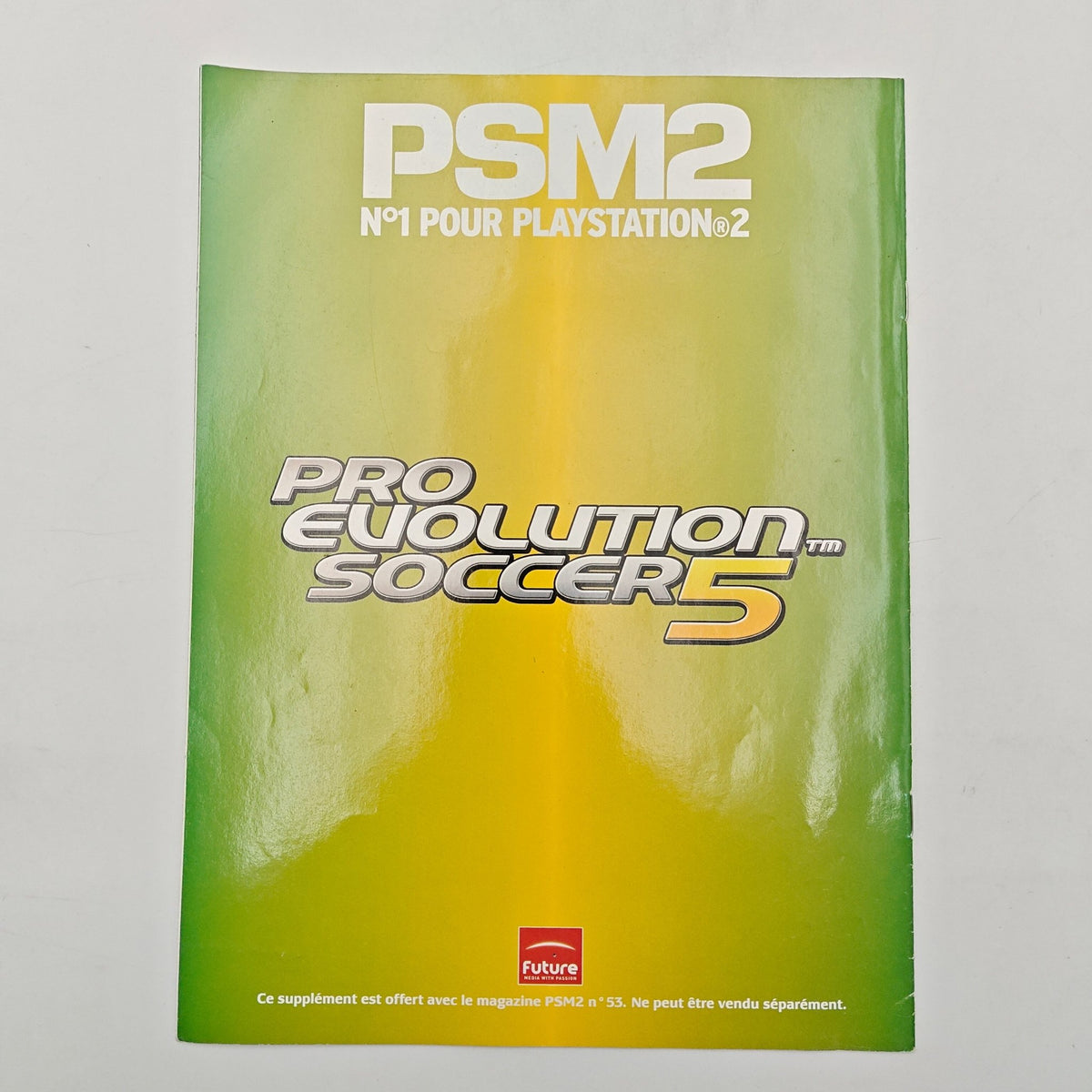 PSM2 HORS SERIE LE GUIDE COMPLET PRO EVOLUTION SOCCER 5 - MAGAZINE JEUX VIDEO - Strike Games